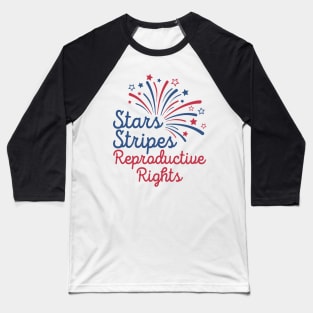 Stars Stripes Reproductive Rights Baseball T-Shirt